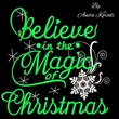 Believe in the magic of christmas embroidery design
