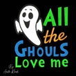 All the Ghouls Love Me ghost applique embroidery design