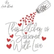 This Kitchen Is Seasoned With Love embroidery design