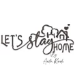 Let's Stay Home farmhouse embroidery design