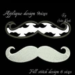 Mustache embroidery design bundle applique and fill stitch machine embroidery file