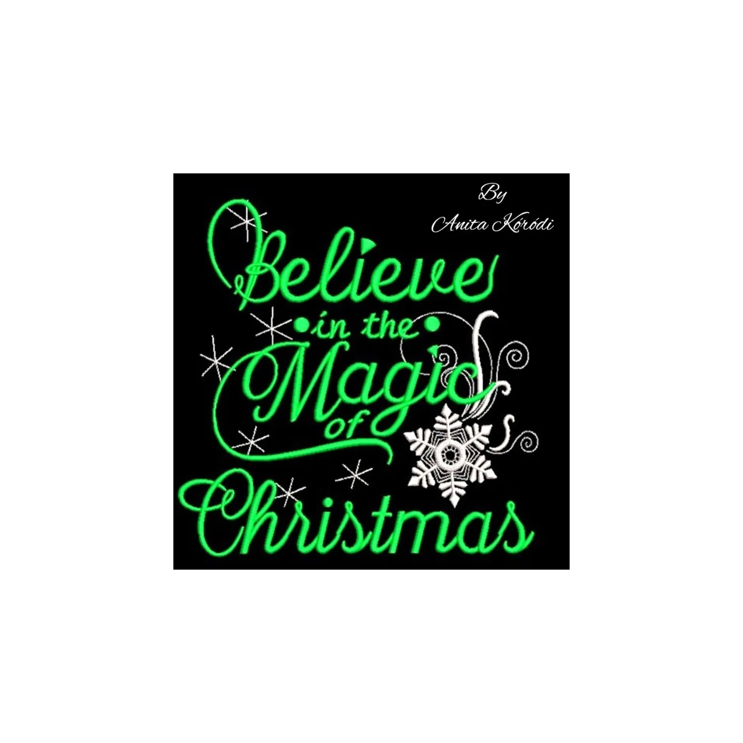 Believe in the magic of christmas embroidery design