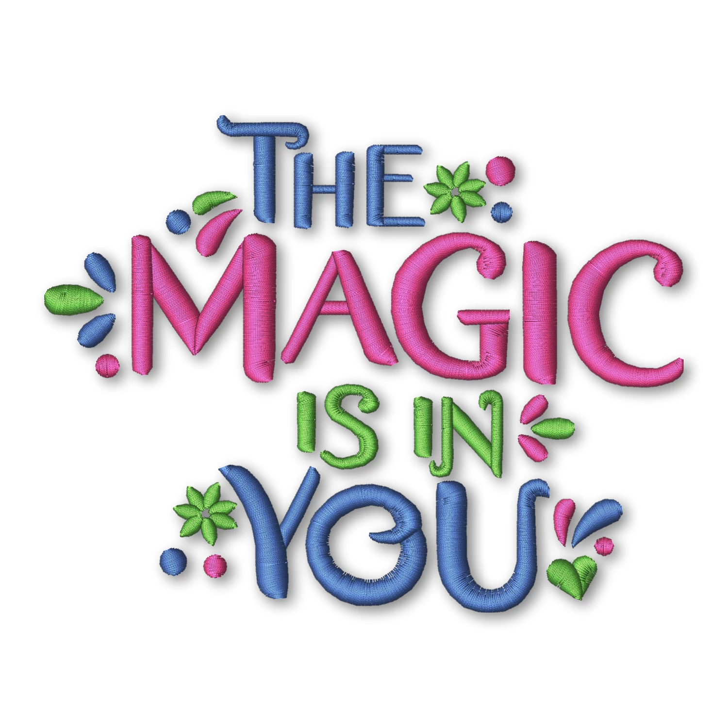 The Magic is in You