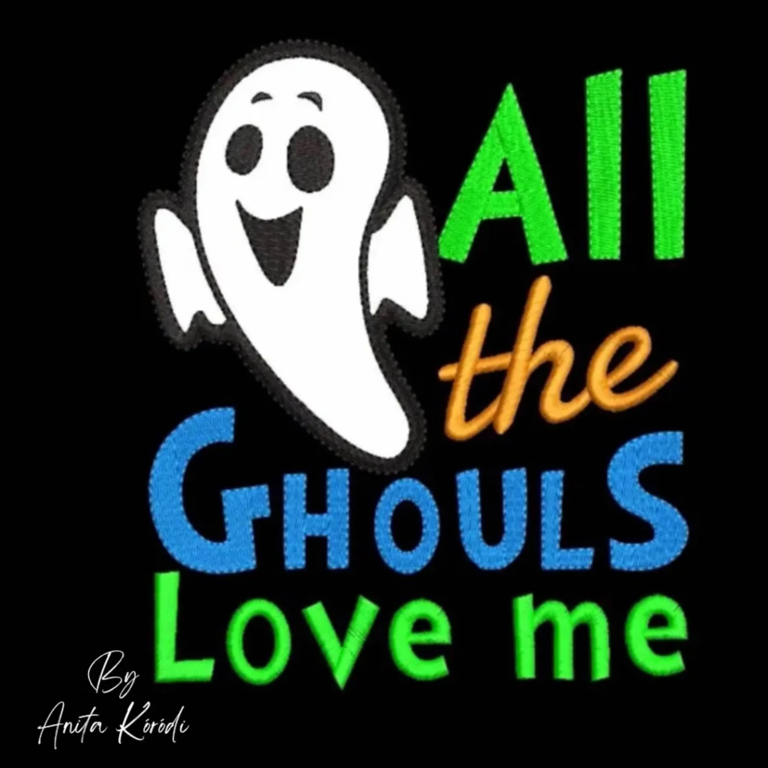 All the Ghouls Love Me ghost applique embroidery design
