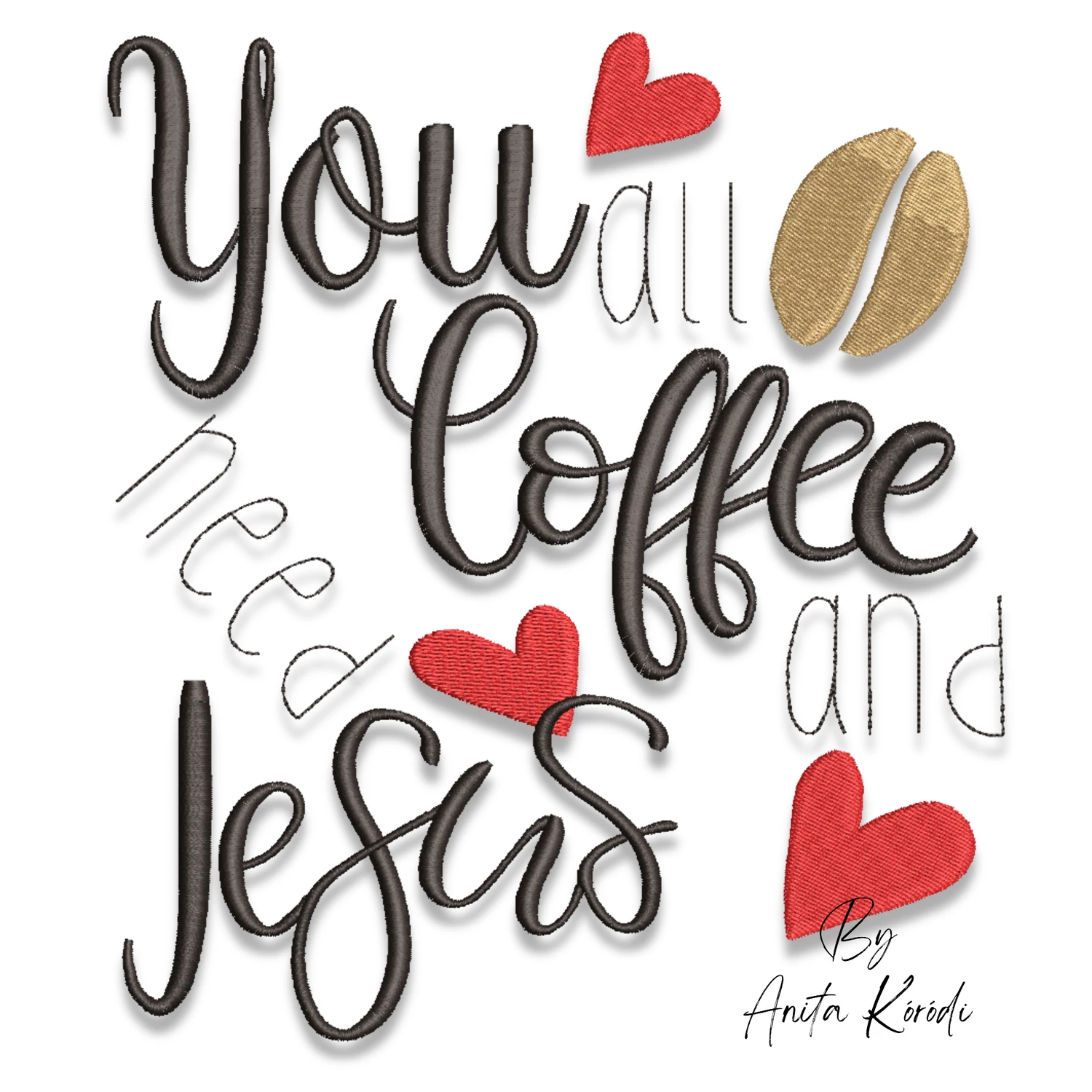 You Coffee and Jesus machine embroidery design
