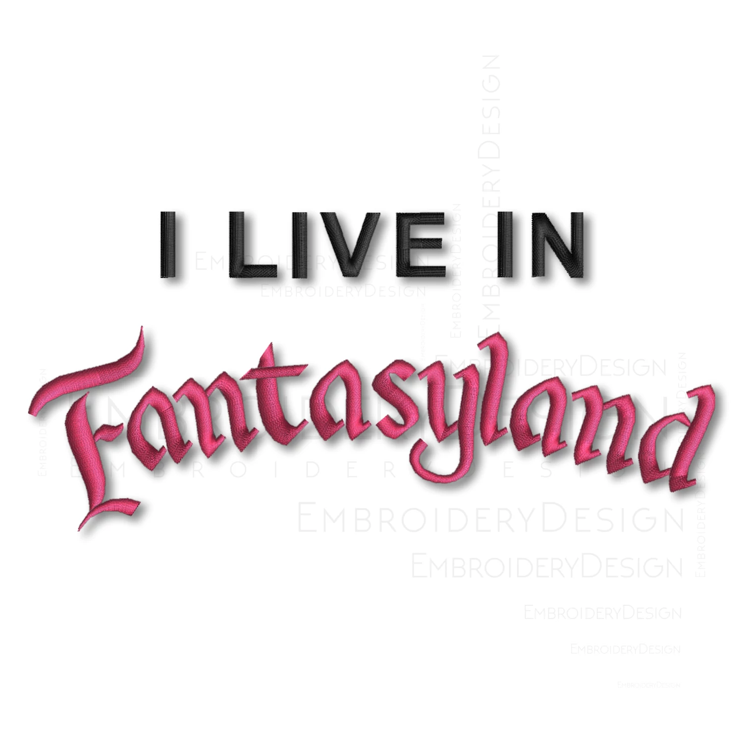 I live in Fantasyland