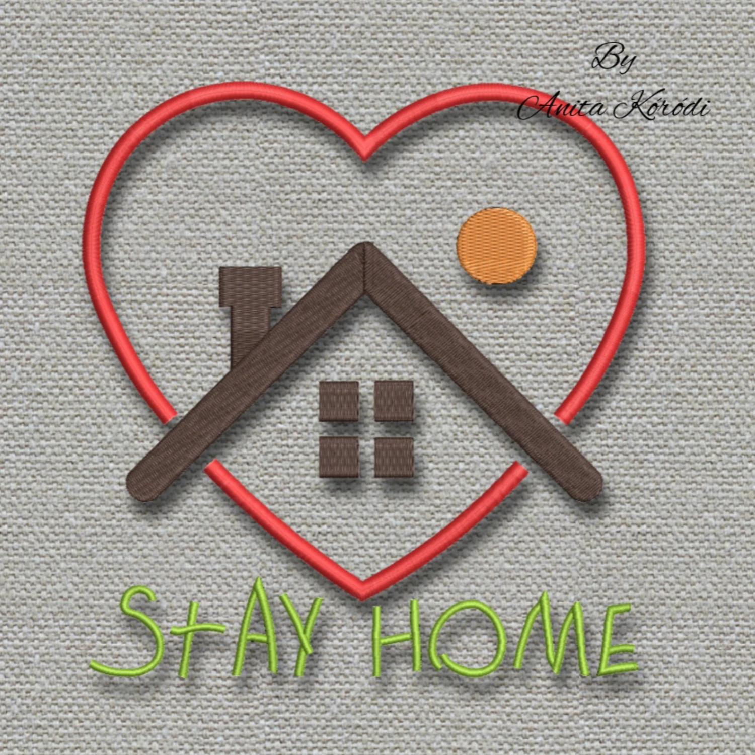 Stay Home embroidery design featuring a house inside a heart-shaped frame with decorative lettering