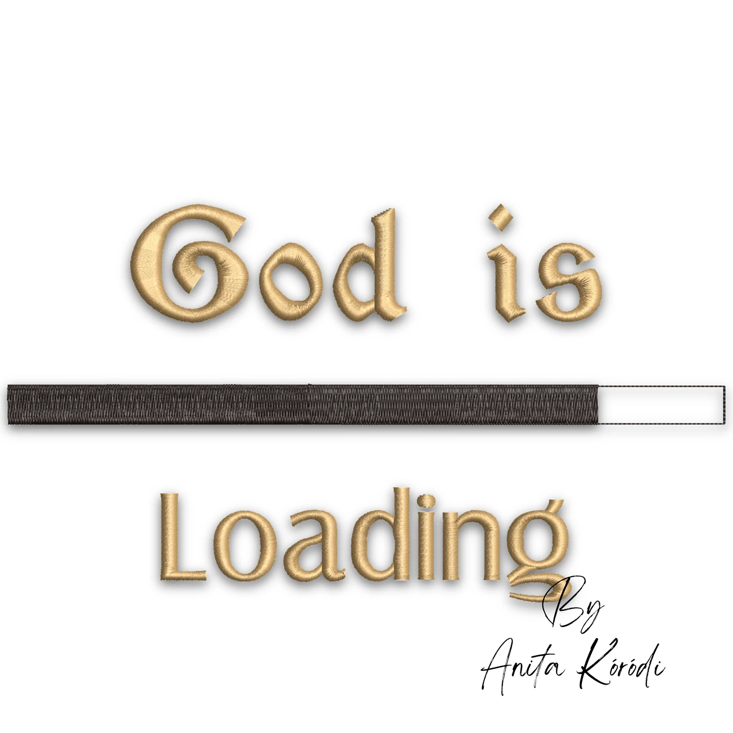 God Is Loading Christian embroidery design with loading bar