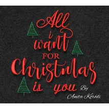 All i want for christmas is you