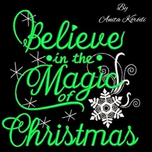 Believe in the magic of christmas embroidery design