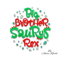 Big Brothers Saurus rex