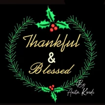 thankful and blessed
